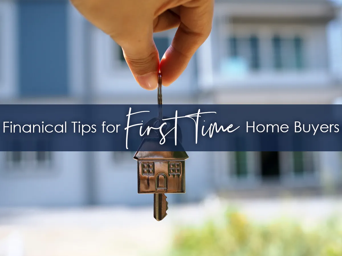Navigating Your First Home Purchase: Top Financial Tips for First-Time Buyers with American Legend Homes