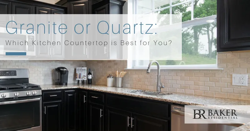 Baker Residential Granite vs Quartz