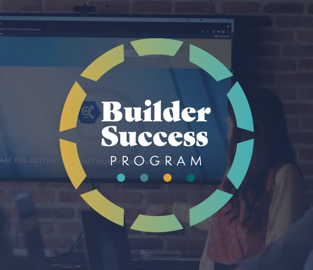 Builder Success Program—Your One-Stop Custom Service Solution