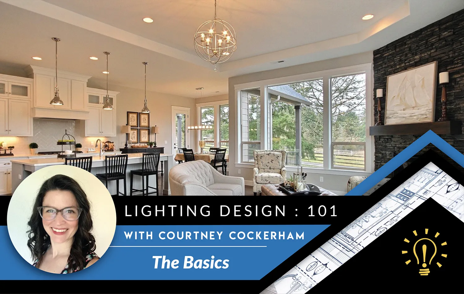 Blog Post-Lighting Design 101 The Basics with Courtney Cockerham
