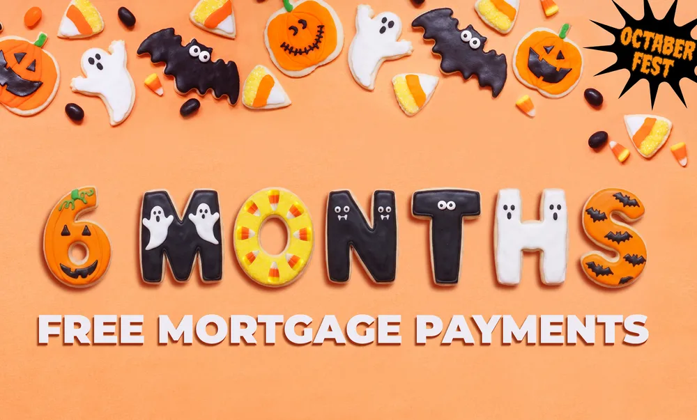 6 Months of FREE Mortgage Payments