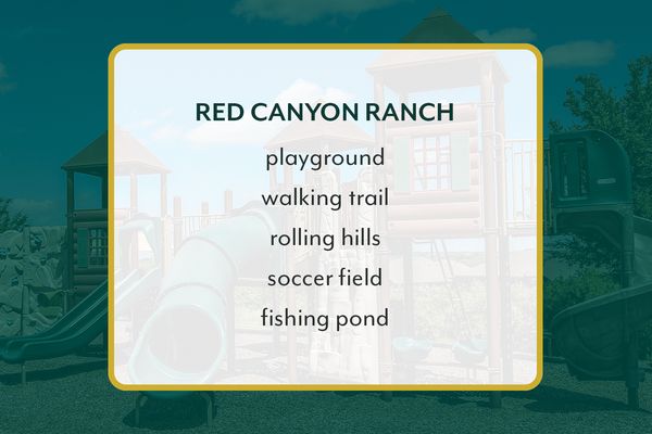  Red Canyon Ranch - playground, walking trail, rolling hills, soccer field, fishing pond