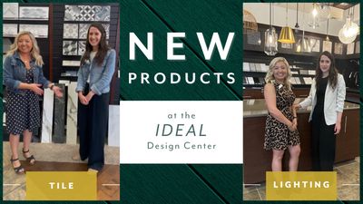 New Products at the Ideal Design Center (Lighting & Tile)