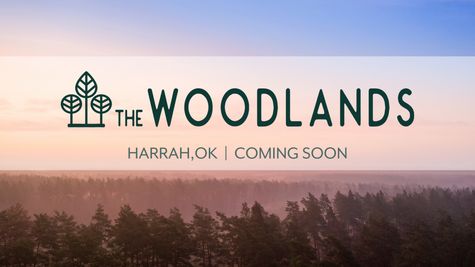  The Woodlands, Harrah, OK - new community coming soon