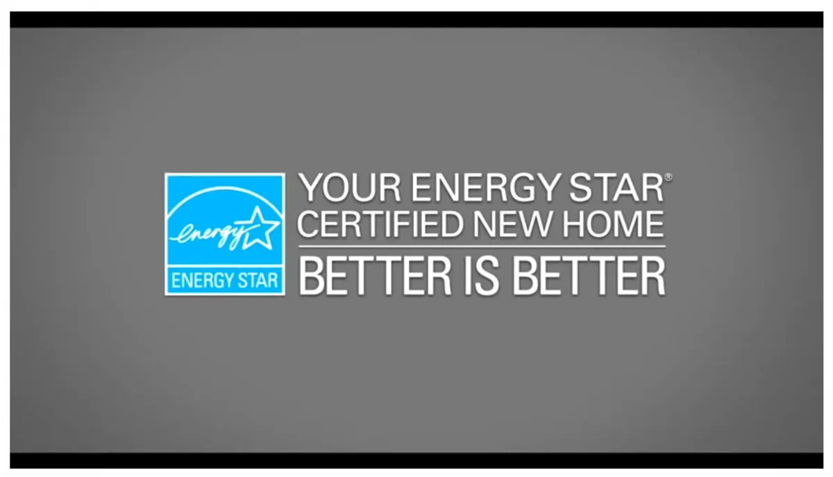 Energy Star Certified Homes: Better is Better