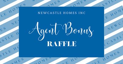 Newcastle Homes offers $500 Agent Bonus Quarterly