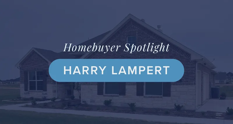 Blog graphic that says Homebuyer Spotlight Harry Lampert laid over image of his Riverside home.