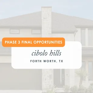 <p><span style="color: rgb(0, 0, 0);text-align: left;background-color: rgb(255, 255, 255);float: none;">Phase 3 at Cibolo Hills in Fort Worth, TX is reaching its final homes. Explore the remaining available homes starting from the $300's. Click the link in our bio for more information on these last opportunities.</span><!--EndFragment--><br/><br/><br/><br/></p>